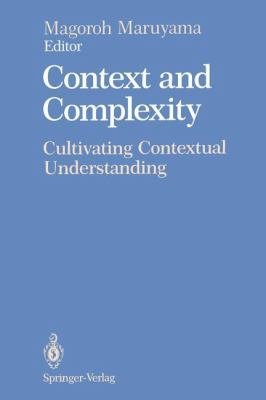 Context and Complexity: Cultivating Contextual ... 1461276608 Book Cover