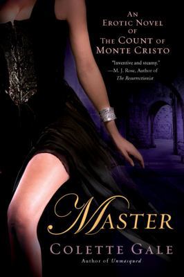 Master: An Erotic Novel of the Count of Monte C... 0451224124 Book Cover