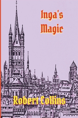 Inga's Magic B0FB1TZ35Z Book Cover