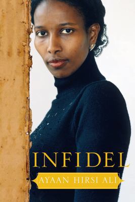 By Ayaan Hirsi Ali Infidel [Audio CD] B00RWS4NBK Book Cover