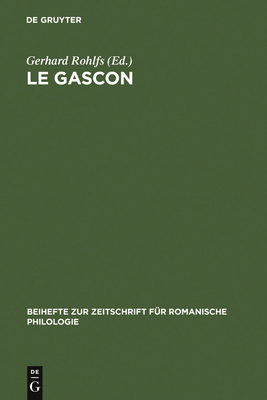 Le Gascon: Études de Philologie Pyrénéenne [French] 3484520256 Book Cover