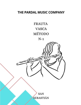 Frauta Vasca Método N-1: San Sebastián [Galician] B0BQHR2CV9 Book Cover