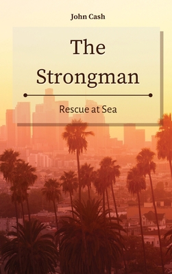 The Strongman: Rescue at Sea 1801934819 Book Cover