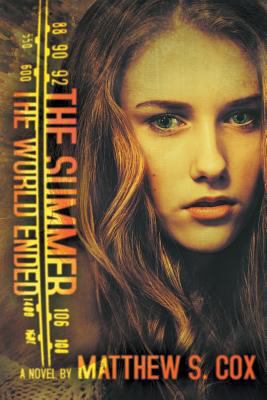 The Summer The World Ended 1620079046 Book Cover