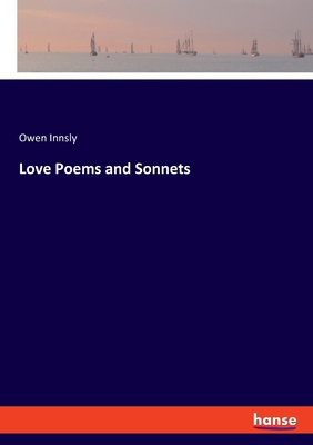 Love Poems and Sonnets 3337850677 Book Cover