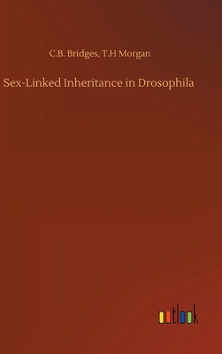 Sex-Linked Inheritance in Drosophila 3752380136 Book Cover