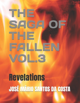 The Saga of the Fallen Vol.3: Revelations B08XZMCGPL Book Cover