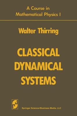 Classical Dynamical Systems 3662389428 Book Cover