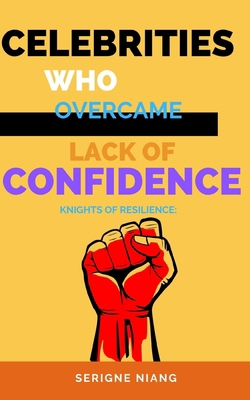 Knights of Resilience: Celebrities who Overcame... B0C8786FZR Book Cover