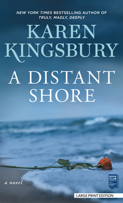 A Distant Shore [Large Print] 1432884360 Book Cover