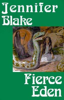 Fierce Eden 1585860972 Book Cover