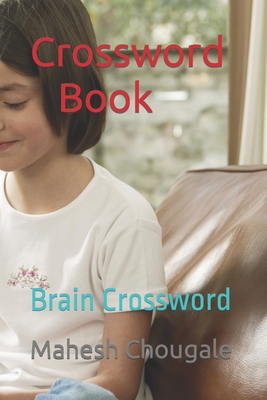 Crossword Book: Brain Crossword B0BVNVLVKB Book Cover