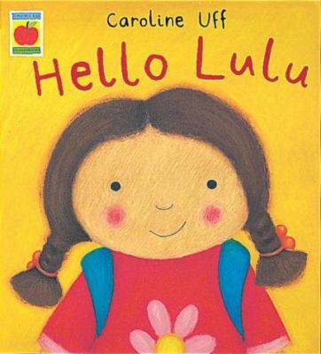 Hello Lulu 184121728X Book Cover