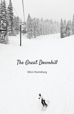 The Great Downhill 1628062185 Book Cover