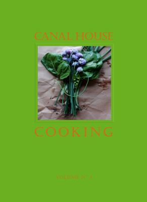 Canal House Cooking Volume No. 3: Winter & Spring 0615340709 Book Cover