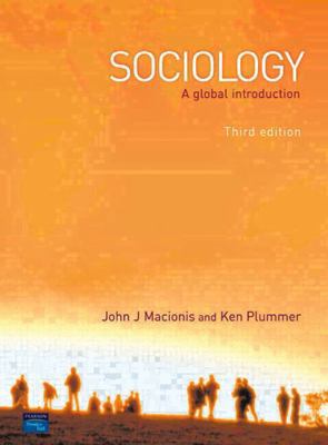 Sociology: A Global Introduction 013128746X Book Cover