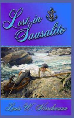 Lost in Sausalito B0FYDQ4P5T Book Cover
