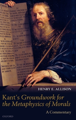 Kant's Groundwork for the Metaphysics of Morals... 0199691533 Book Cover