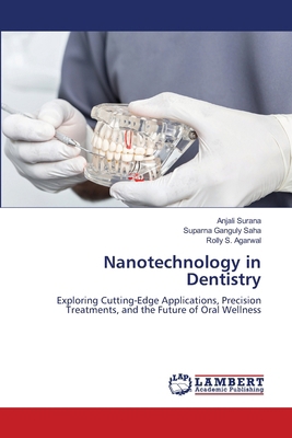 Nanotechnology in Dentistry 620745829X Book Cover