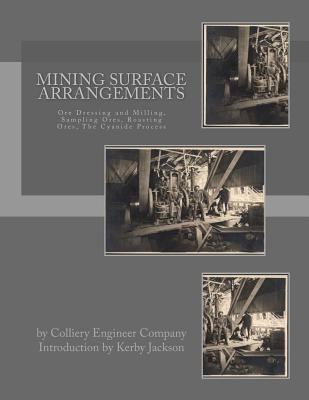 Mining Surface Arrangements: Ore Dressing and M... 1546447997 Book Cover