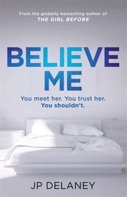 Believe Me 178747240X Book Cover