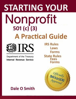 Paperback Starting Your Nonprofit : Steps to Start and Run a Nonprofit after Release from Prison Book