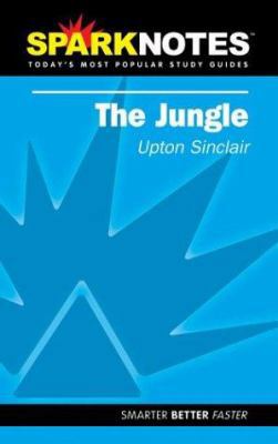 The Jungle (SparkNotes Literature Guide) (Spark... 1586634100 Book Cover