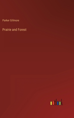 Prairie and Forest 3368820419 Book Cover