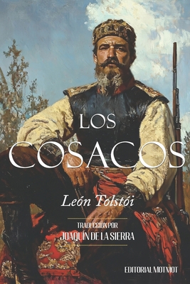 Los Cosacos [Spanish] B0DF5XBHRW Book Cover