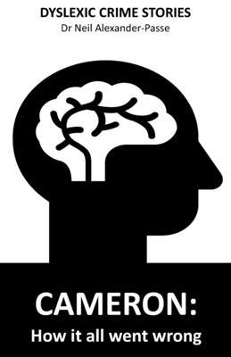 Cameron: How it all went wrong B0C1J9CWNR Book Cover