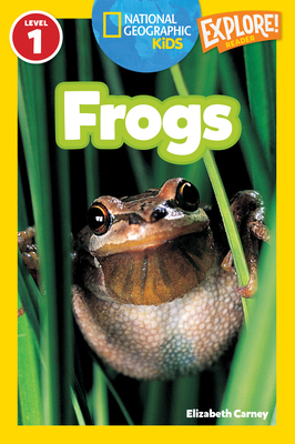 Frogs (National Geographic Kids Explore! Reader... B0082PSA4I Book Cover