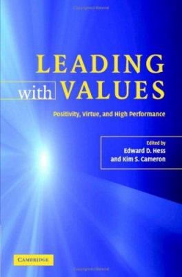 Leading With Values: Positivity, Virtue And Hig... 0521866863 Book Cover