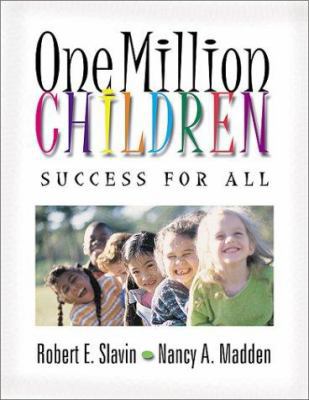 One Million Children: Success for All 0803968027 Book Cover