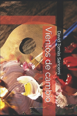 Vientos de cambio [Spanish] B084QLMRS7 Book Cover