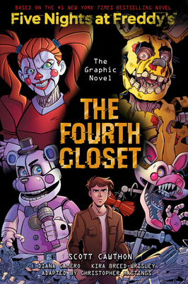 The Fourth Closet: Five Nights at Freddy's (Fiv... 1338741179 Book Cover