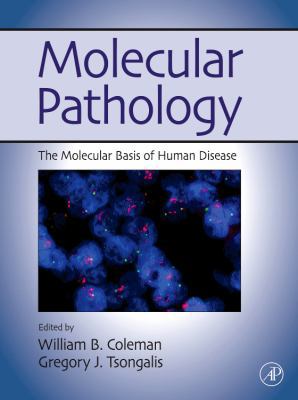 Molecular Pathology: The Molecular Basis of Hum... B00D5T8PTG Book Cover