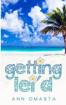 Getting Lei'd 1512252816 Book Cover