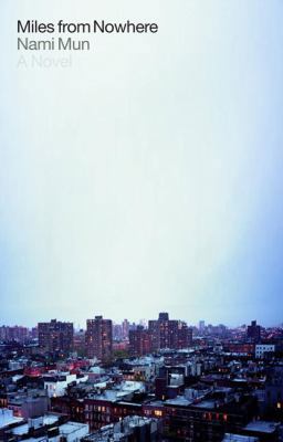 Miles from Nowhere 1594488541 Book Cover