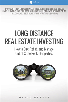 Long-Distance Real Estate Investing: How to Buy... 0997584750 Book Cover