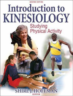 Introduction to Kinesiology: Studying Physical ... 0736055894 Book Cover