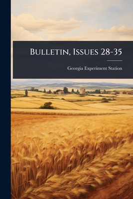 Bulletin, Issues 28-35 1024471160 Book Cover