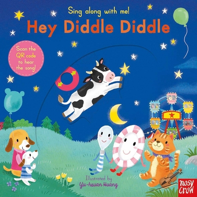 Sing Along With Me Hey Diddle Diddle 1788007581 Book Cover