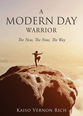 A Modern Day Warrior 163221685X Book Cover