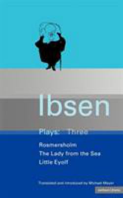 Ibsen Plays Three 0413463508 Book Cover