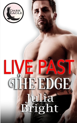 Live Past The Edge 1720156654 Book Cover
