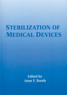 Sterilization of Medical Devices 1574910876 Book Cover