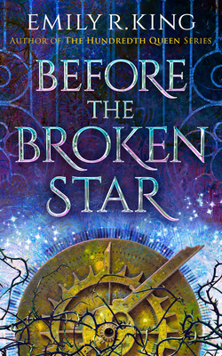 Before the Broken Star 1542043786 Book Cover