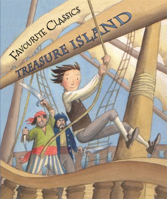 Favourite Classics: Treasure Island 1848988117 Book Cover