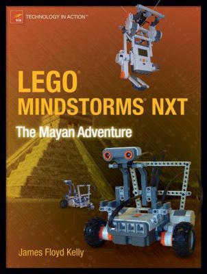 LEGO MINDSTORMS NXT: The Mayan Adventure (Techn... B003BVK3CU Book Cover