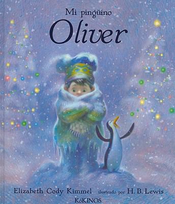 Mi Pinguino Oliver = My Penguin Osbert [Spanish] 8488342683 Book Cover